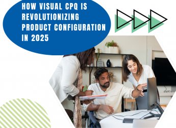 How Visual CPQ is Revolutionizing Product Configuration in 2025