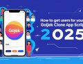 How to Get Users for Your New Gojek Clone App Script in 2025